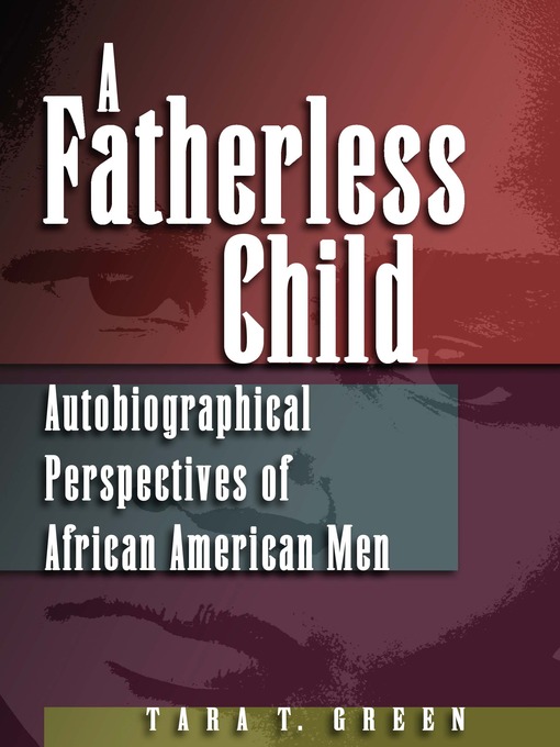 Title details for A Fatherless Child by Tara T. Green - Available